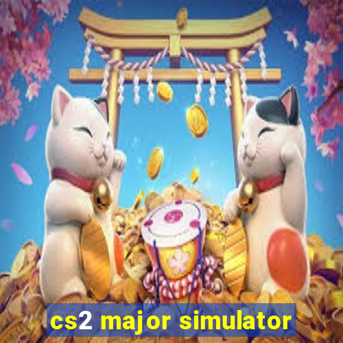 cs2 major simulator